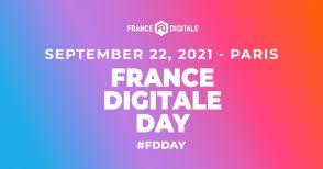 france-digitale-day,-l’evenement-tech-de-la-rentree-pour-les-startups