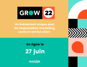 grow-22-:-l’evenement-de-reference-organise-par-hubspot-pour-les-responsables-marketing,-vente-et-service-client