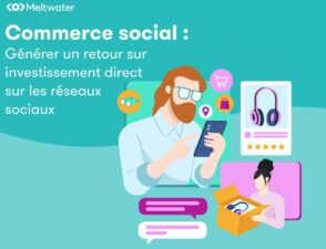 social-commerce-:-5-conseils-pour-se-lancer-efficacement-sur-instagram,-facebook,-tiktok…