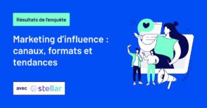 enquete-:-canaux,-formats-et-grandes-tendances-du-marketing-d’influence