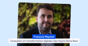 « des-missions-variees-et-pas-de-routine »-:-immersion-dans-le-quotidien-d’un-consultant-chez-sopra-steria-next