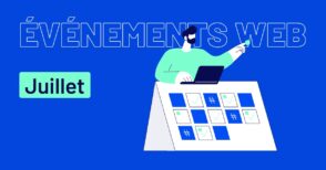 5-evenements-web-a-ne-pas-manquer-en-juillet-2025