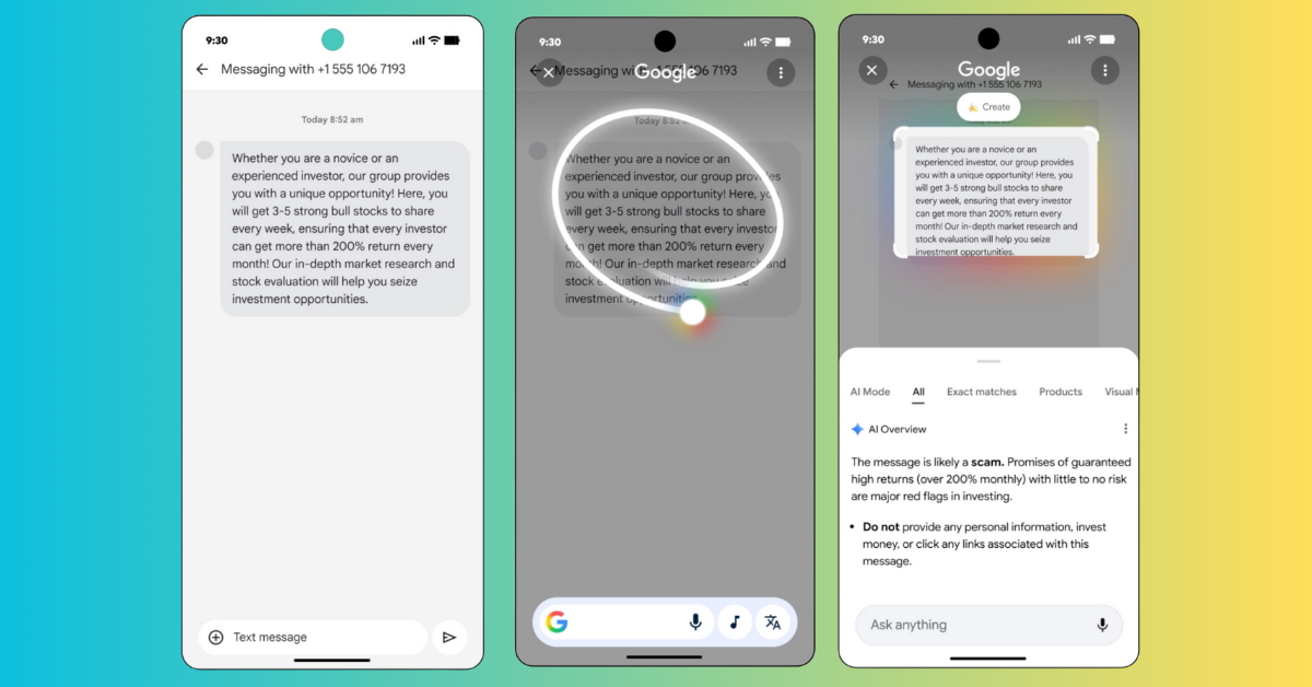 Comment détecter les spams avec Circle to Search et Google Lens