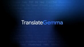 google-devoile-translategemma,-des-modeles-de-traduction-open-source