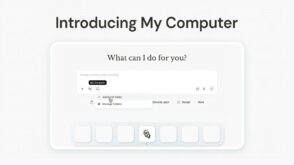 My Computer : Manus permet à son agent IA d’automatiser des tâches sur votre ordinateur