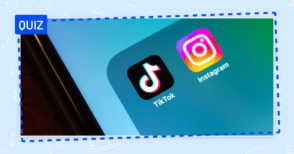 Quiz : TikTok, Instagram, les deux ou aucun ?