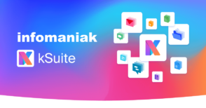 Infomaniak propose gratuitement sa suite d’outils collaboratifs aux étudiants : comment en profiter